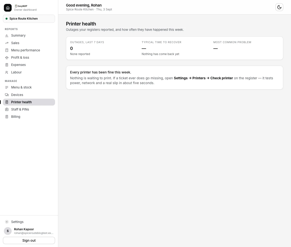 The dashboard's Printer health page with zero outages in the last 7 days, a dash for typical time to recover and most common problem, and the message 'Every printer has been fine this week. Nothing is waiting to print.'