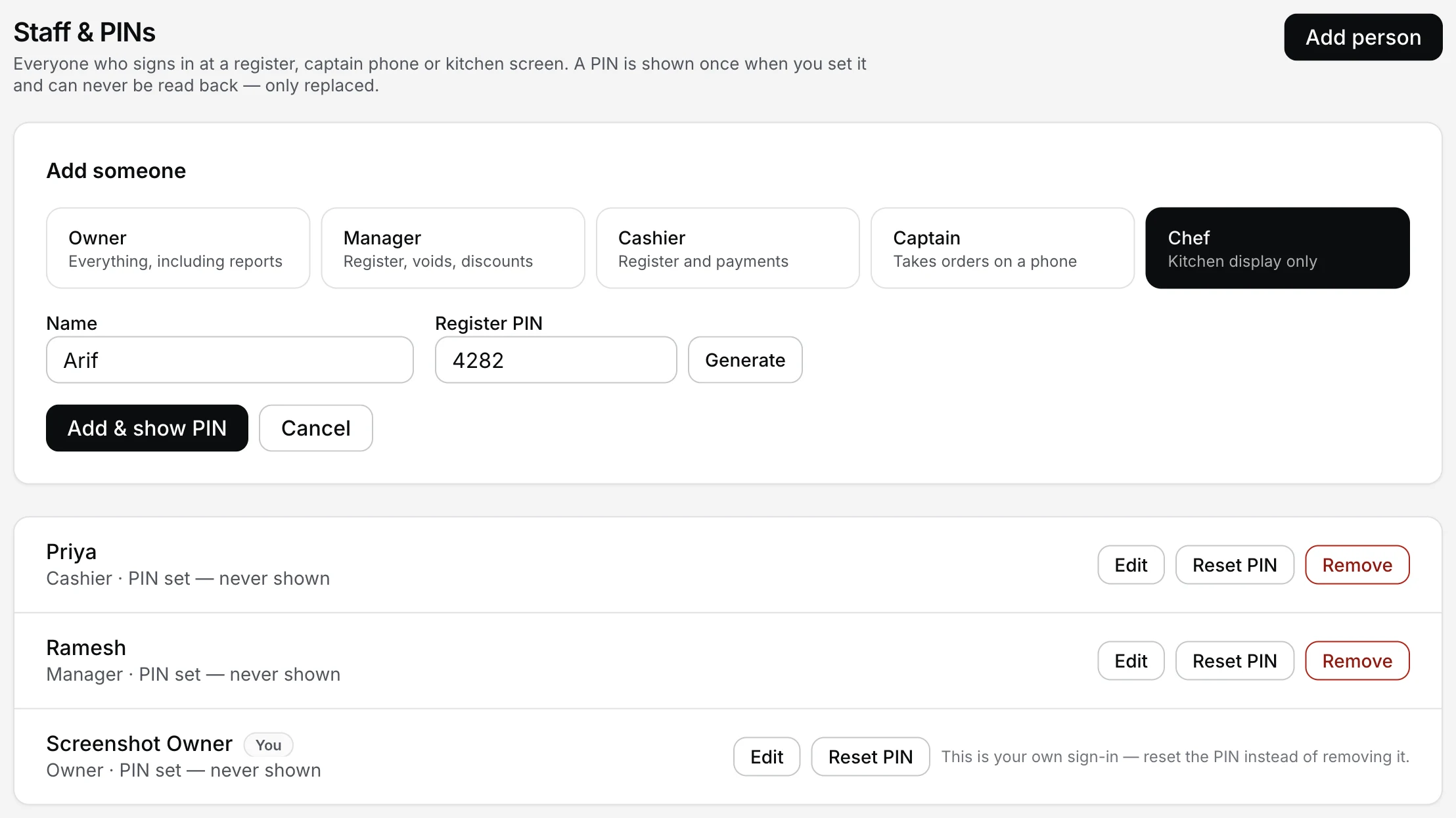 The owner dashboard's Staff page: the Add someone form filled in with the Chef role and a generated PIN, above the roster — a cashier, a manager and the owner, each marked PIN set, never shown