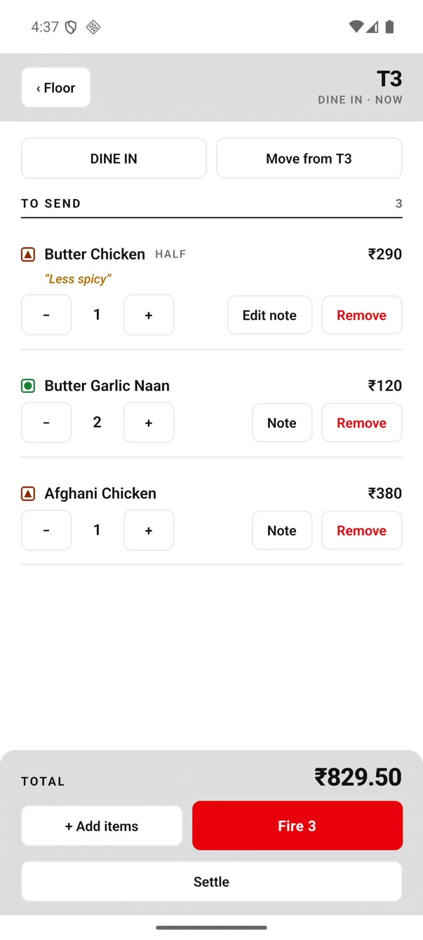 EasyKOT Android order screen for table T3: Butter Chicken HALF with the note Less spicy, Butter Garlic Naan ×2, Afghani Chicken, total ₹829.50 and a red Fire 3 button