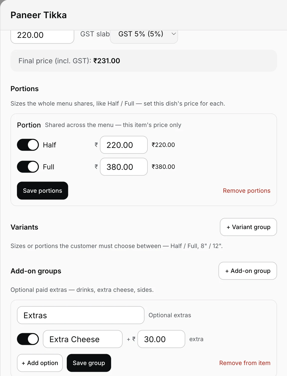 The dashboard's item editor for Paneer Tikka: price ₹220 with a 5% GST slab and the live final price ₹231 including tax, Half and Full portions, and an Extras add-on group with Extra Cheese at +₹30