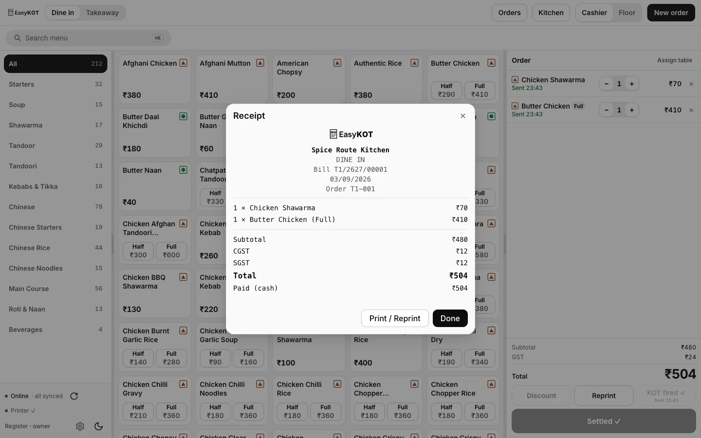 EasyKOT receipt preview: Spice Route Kitchen, DINE IN, Bill T1/2627/00001 dated 03/09/2026, Order T1-001, two item lines, Subtotal ₹480, CGST ₹12, SGST ₹12, Total ₹504, Paid (cash) ₹504, with Print / Reprint and Done buttons