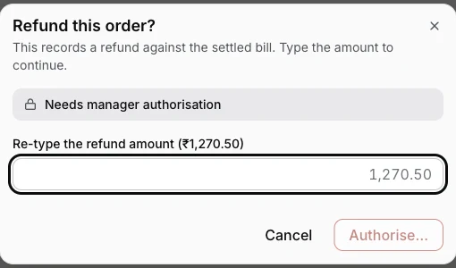 The refund dialog on a settled order: 'Refund this order? Type the amount to continue' with the amount field and the PIN prompt that follows