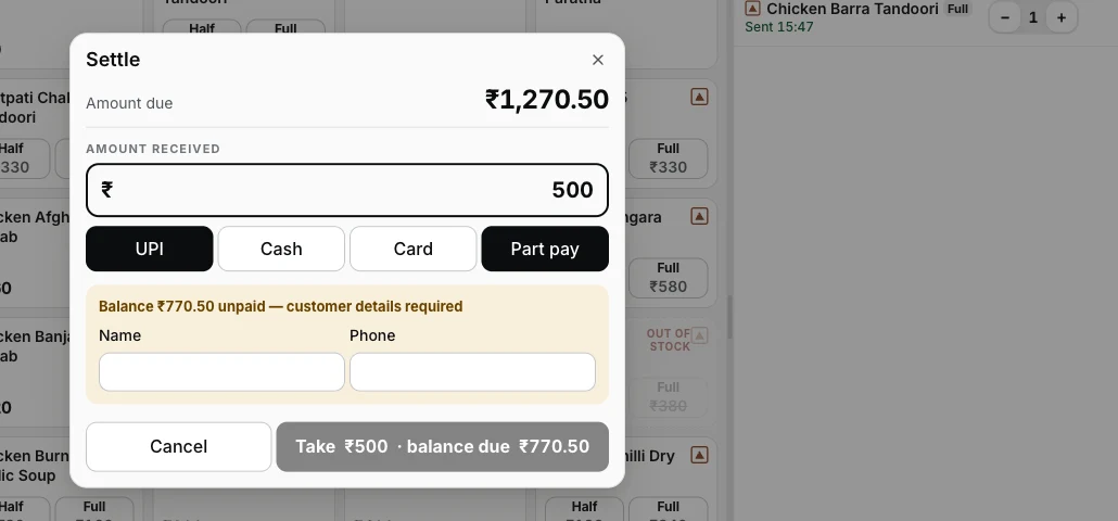 The settle sheet in Part pay mode: 'Balance ₹770.50 unpaid — customer details required' with name and phone fields, and a confirm key reading 'Take ₹500 · balance due ₹770.50'