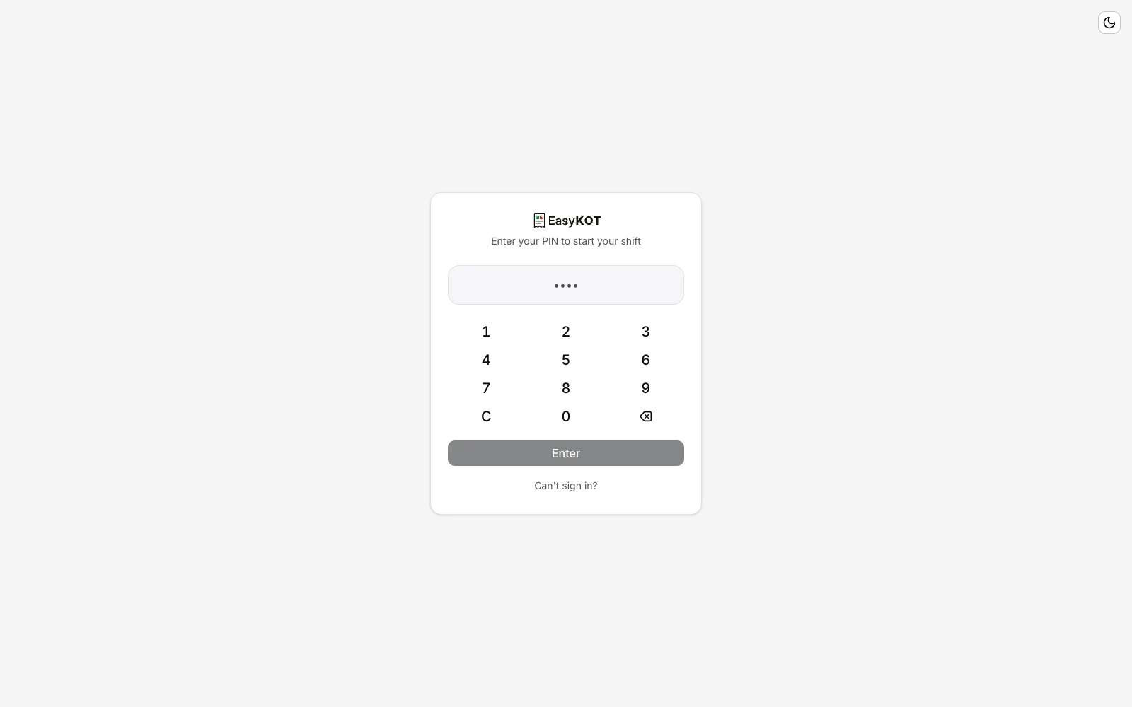 The EasyKOT register's sign-in screen: the EasyKOT mark, 'Enter your PIN to start your shift', a masked PIN field and a large touch keypad